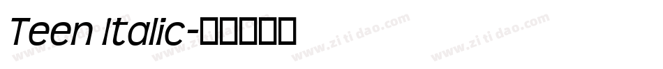 Teen Italic字体转换